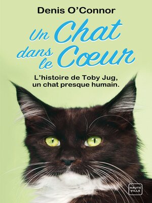 cover image of Un chat dans le coeur